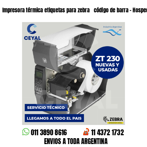 Impresora térmica etiquetas para zebra  código de barra – Hospedaje de datos